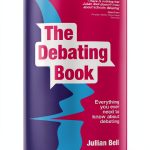 Debating For Everyone: A Comprehensive Guide for Students and-0
